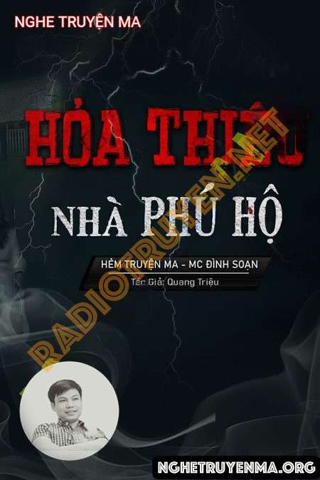 Nghe truyện Hỏa Thiêu Nhà Phú Hộ