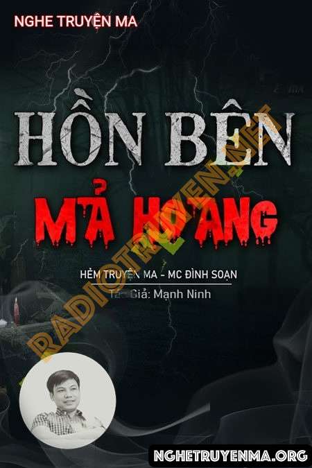 Nghe truyện Hồn Bên Mả Hoang