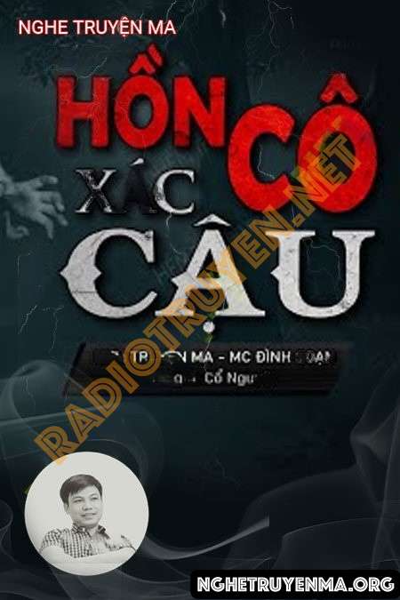 Nghe truyện Hồn Cô Xác Cậu