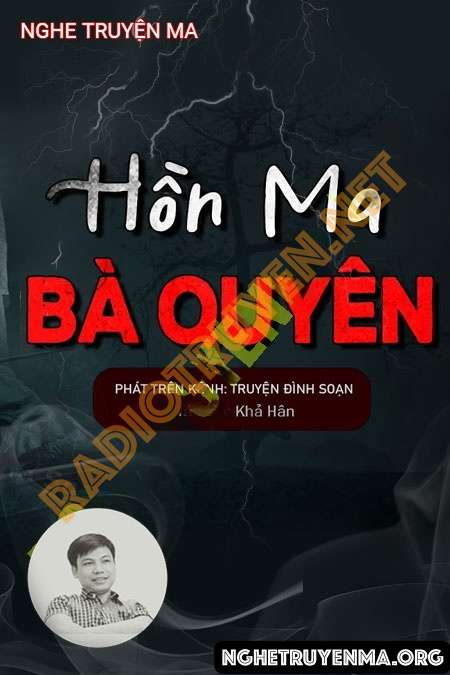 Nghe truyện Hồn Ma Bà Quyên