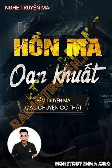 Nghe truyện Hồn Ma Oan Khuất