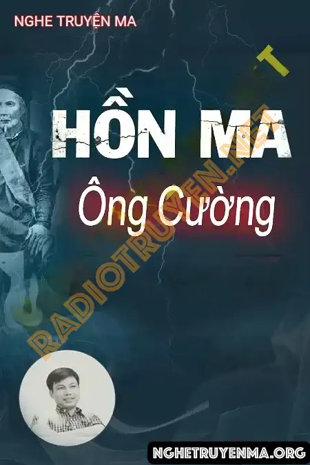 Nghe truyện Hồn Ma Ông Cường