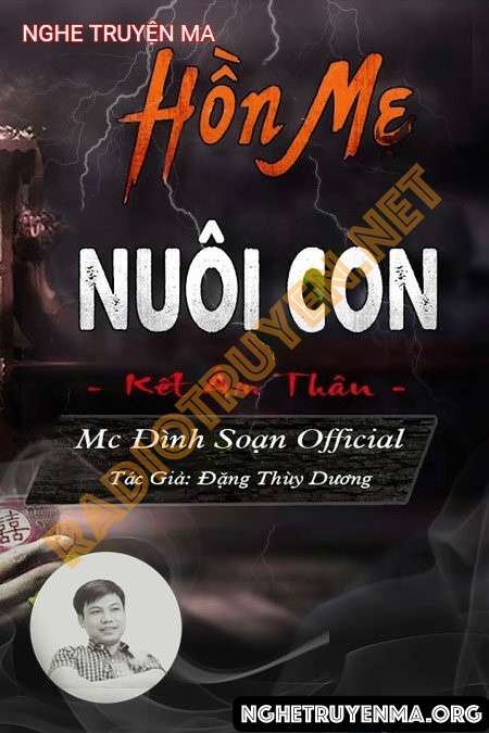 Nghe truyện Hồn Mẹ Nuôi Con