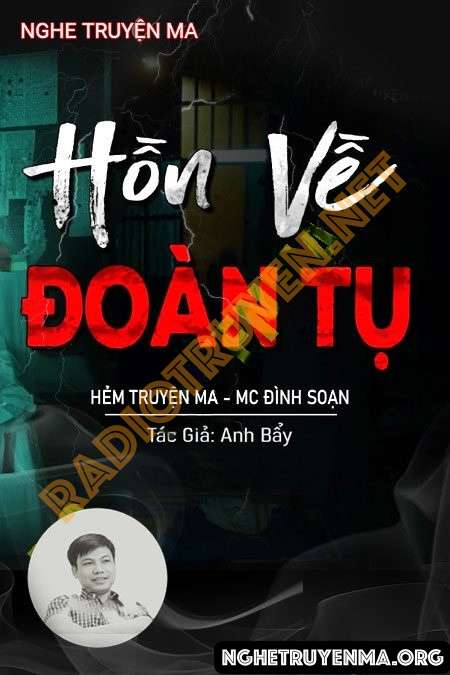 Nghe truyện Hồn Về Đoàn Tụ