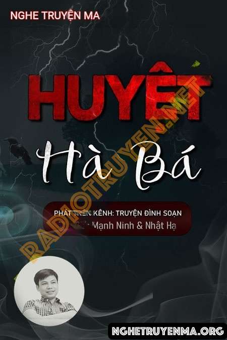 Nghe truyện Huyệt Hà Bá