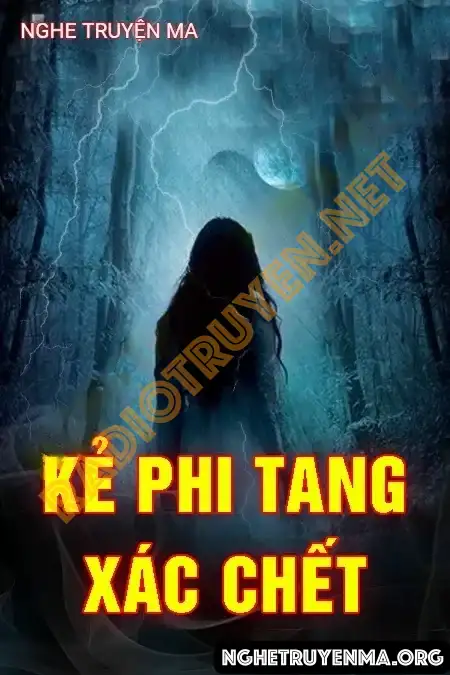 Nghe truyện Kẻ Phi Tang Xác