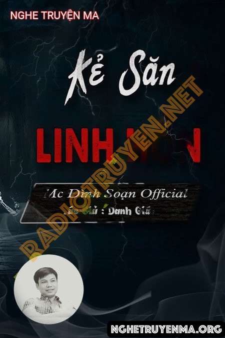 Nghe truyện Kẻ Săn Linh Hồn