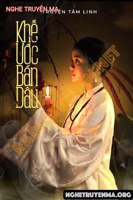 Nghe truyện Khế Ước Bán Dâu