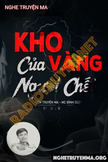 Nghe truyện Kho Vàng Của Người Chết