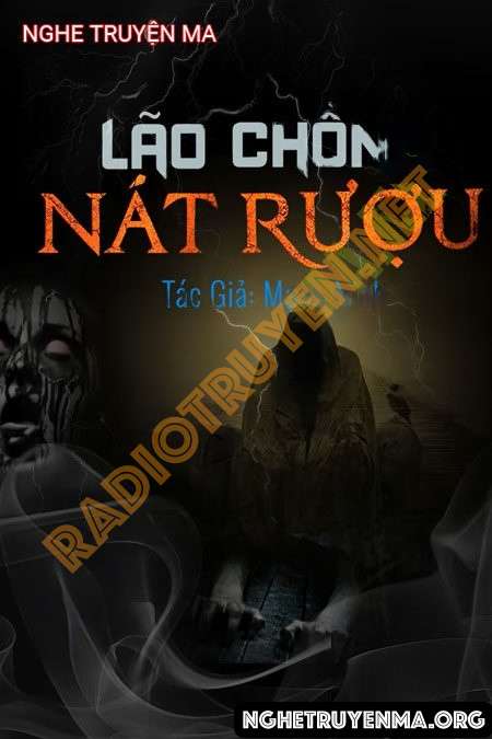 Nghe truyện Lão Chồng Nát Rượu