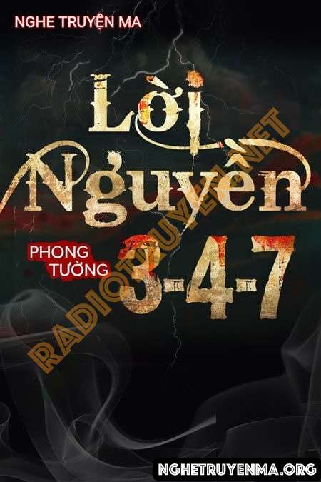 Nghe truyện Lời Nguyền 347