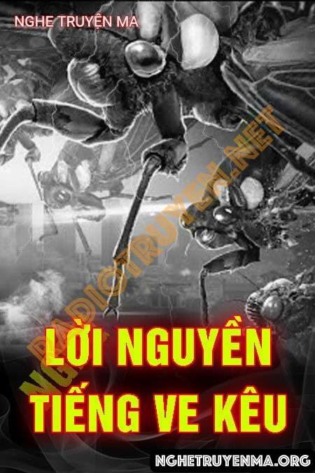 Nghe truyện Lời N.guyền Tiếng Ve Kêu