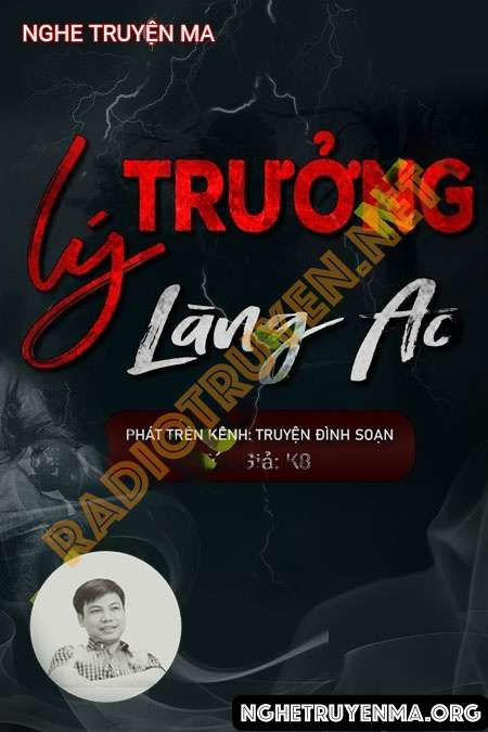 Nghe truyện Lý Trưởng Làng Ao