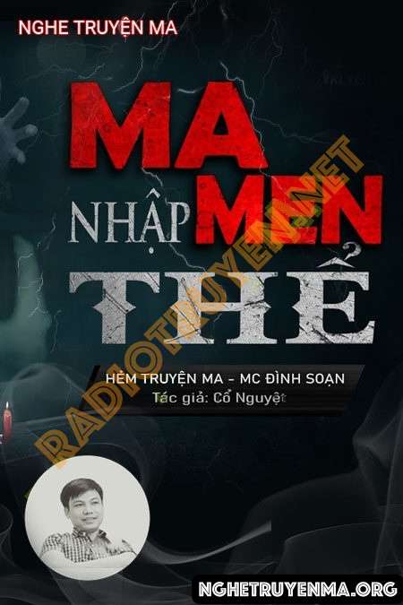 Nghe truyện Ma Men Nhập Thể