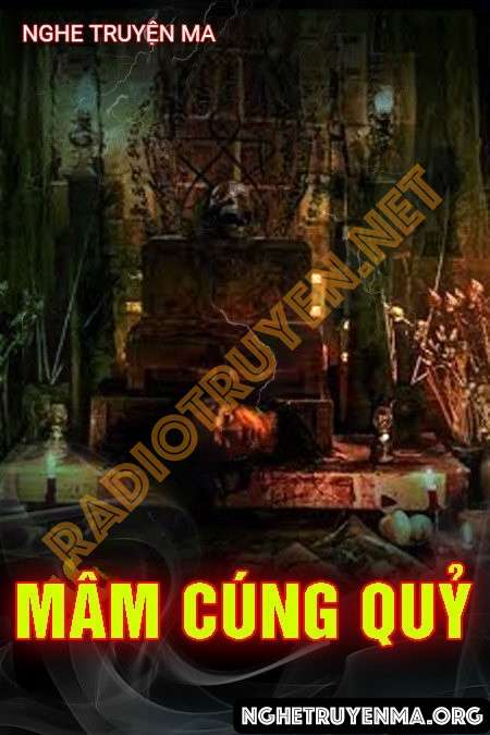 Nghe truyện Mâm Cúng Quỷ