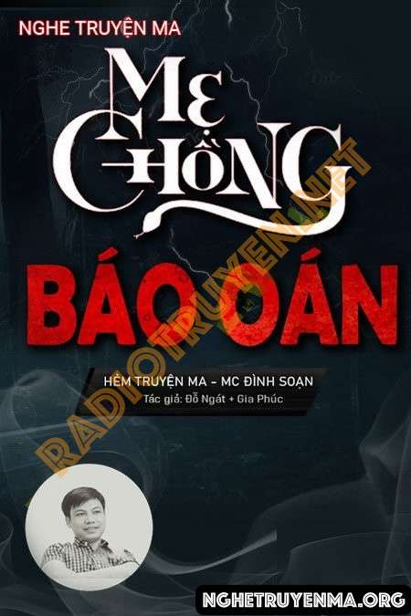 Nghe truyện Vong Mẹ Chồng Báo Oán