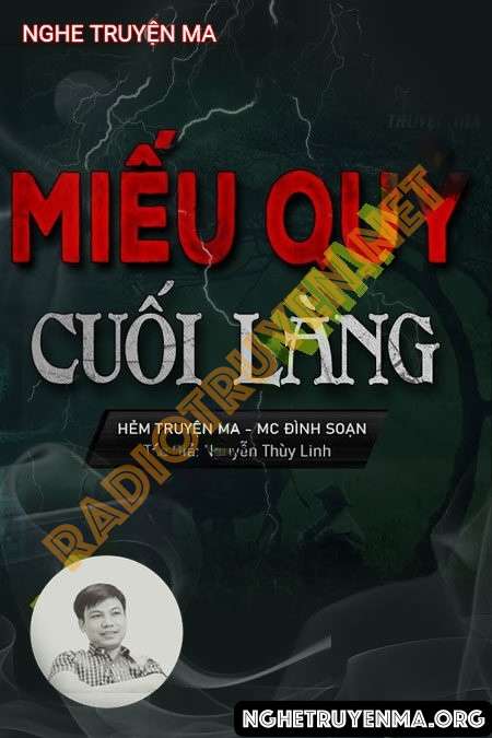 Nghe truyện Miếu Quỷ Cuối Làng