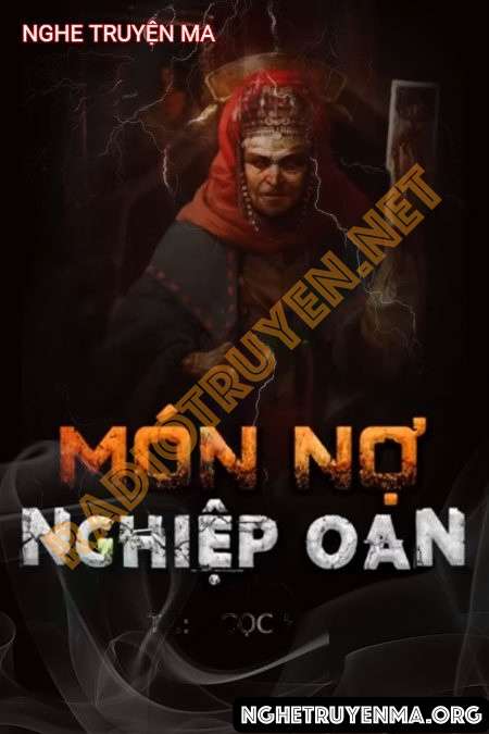 Nghe truyện Món Nợ Nghiệp Oán