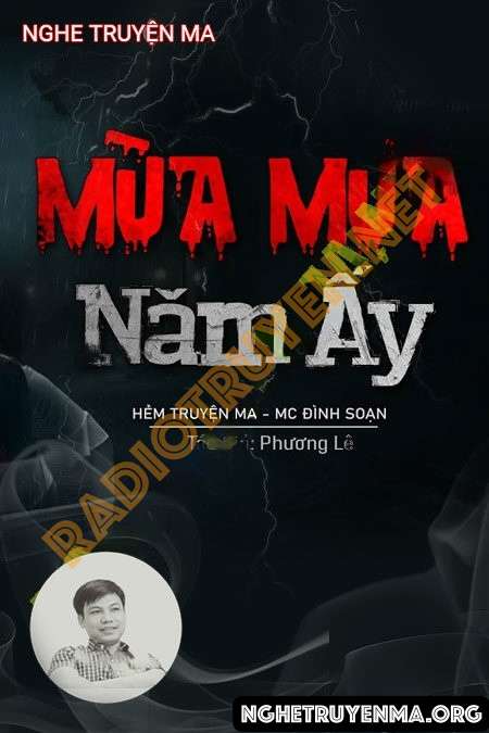 Nghe truyện Mùa Mưa Năm Ấy