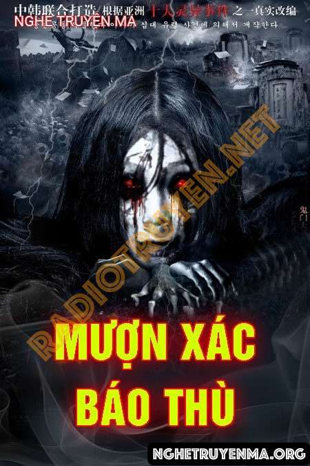 Nghe truyện Mượn Xác Báo Thù