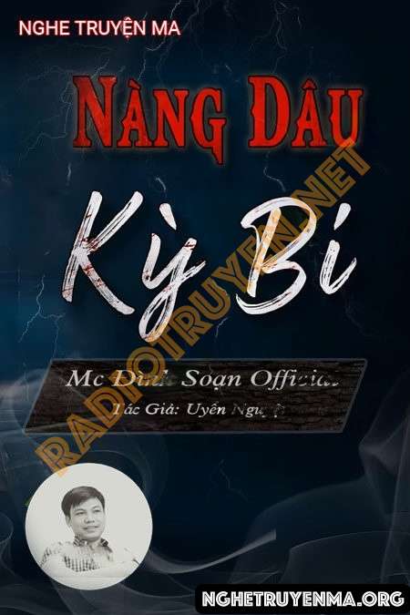 Nghe truyện Nàng Dâu Kỳ Bí