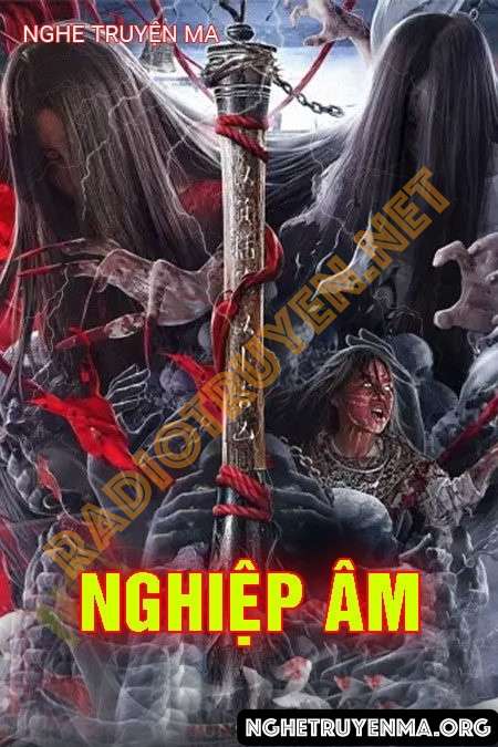 Nghe truyện Nghiệp Âm