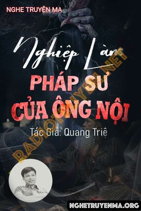 Nghe truyện Nghiệp Làm Pháp Sư