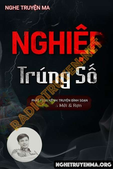 Nghe truyện Nghiệp Trúng Số