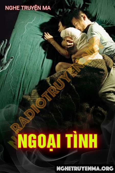 Nghe truyện Ngoại Tình