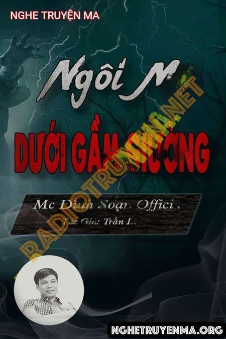 Nghe truyện Ngô Mộ Quỷ Dưới Gầm Giường