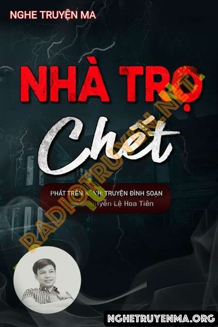 Nghe truyện Nhà Trọ C.hết