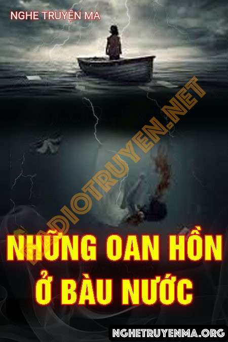 Nghe truyện Những Oan Hồn Ở Bàu Nước