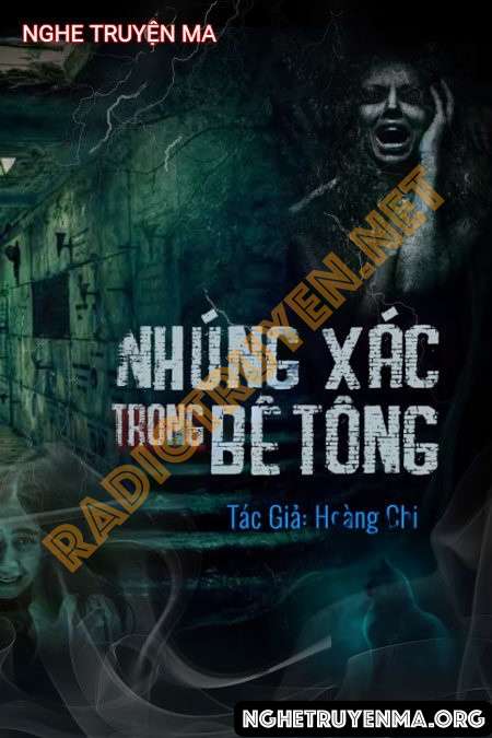 Nghe truyện Nhúng X.ác Trong Bê Tông