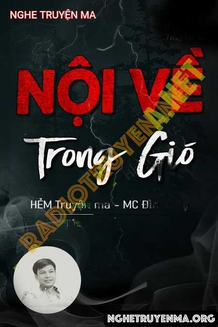 Nghe truyện Nội Về Trong Gió