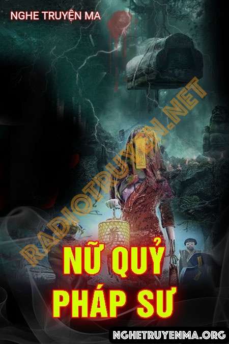 Nghe truyện Nữ Quỷ Pháp Sư