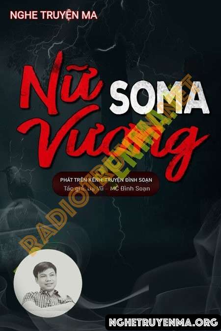 Nghe truyện Nữ Vương Soma