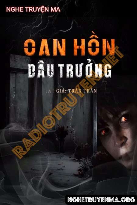 Nghe truyện Oan Hồn Dâu Trưởng