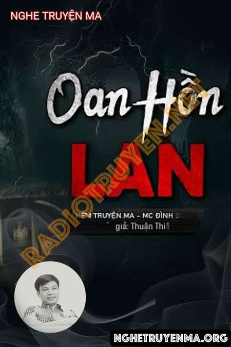 Nghe truyện Oan Hồn Lan