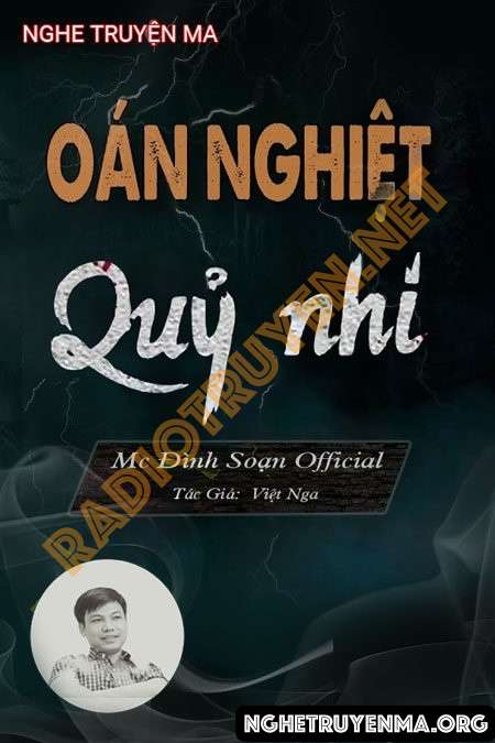 Nghe truyện Oán Nghiệt Quỷ Nhi