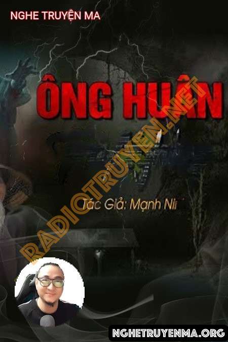 Nghe truyện Ông Huân Trả Nghiệp