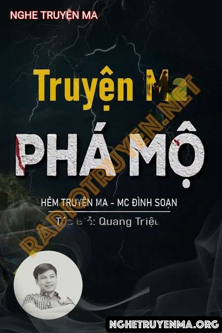 Nghe truyện Phá Mộ