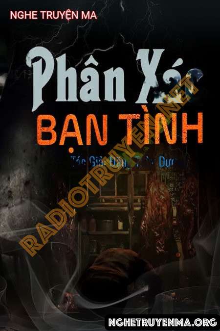 Nghe truyện Phân X.ác Bạn Tình