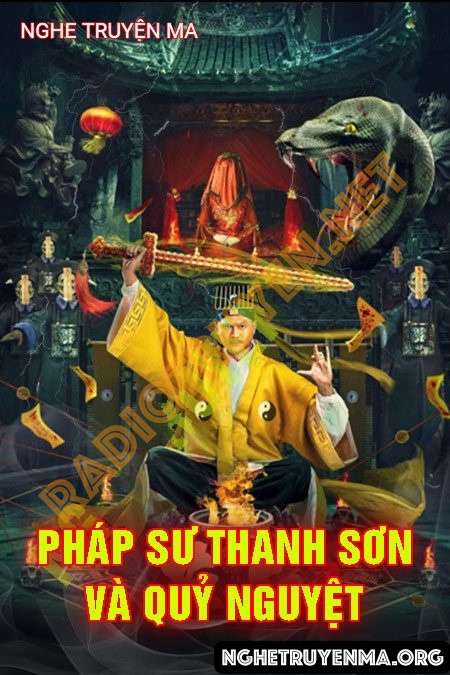 Nghe truyện Pháp Sư Thanh Sơn Và Nguyệt Quỷ