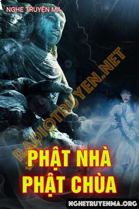 Nghe truyện Phật Nhà Phật Chùa