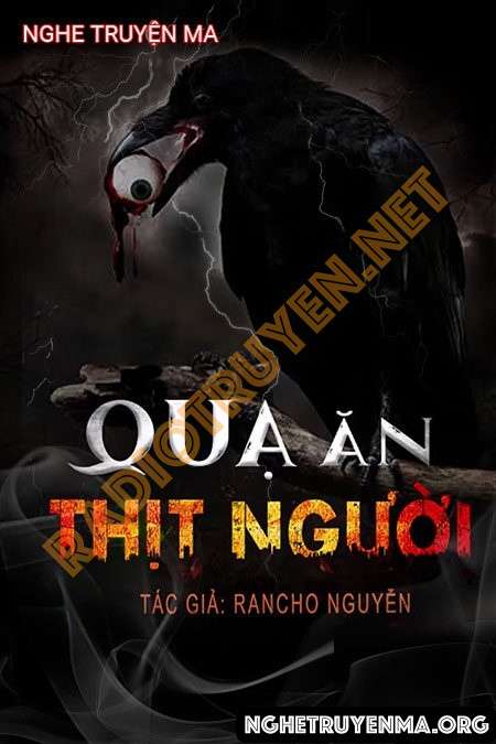 Nghe truyện Quạ Ăn Thịt