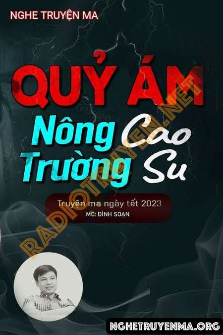 Nghe truyện Quỷ Ám Nông Trường Cao Su