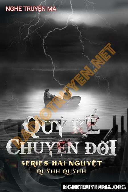 Nghe truyện Quỷ Kể Chuyện Đời