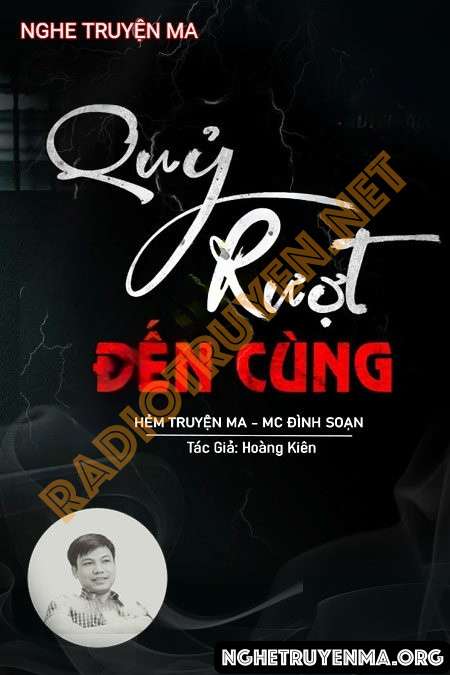 Nghe truyện Quỷ Rượt Đến Cùng