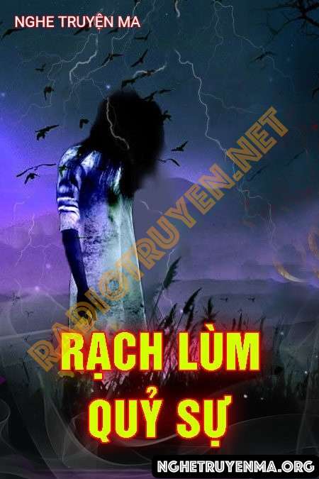 Nghe truyện Rạch Lùm Quỷ Sự