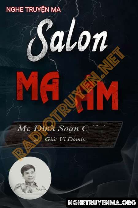 Nghe truyện Salon Ma Ám